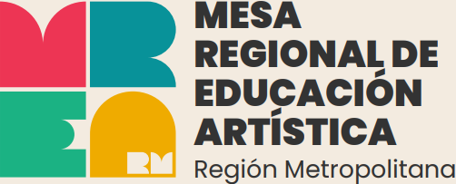 Mesa de Educación Artística Región Metropolitana